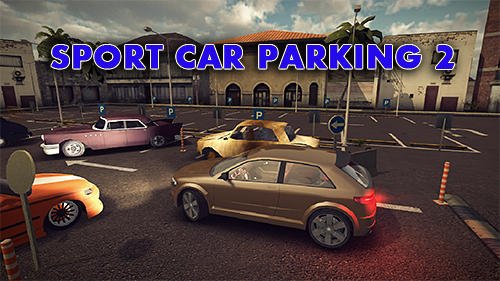 game pic for Sport car parking 2